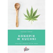 Konopie w kuchni Konopie w kuchni