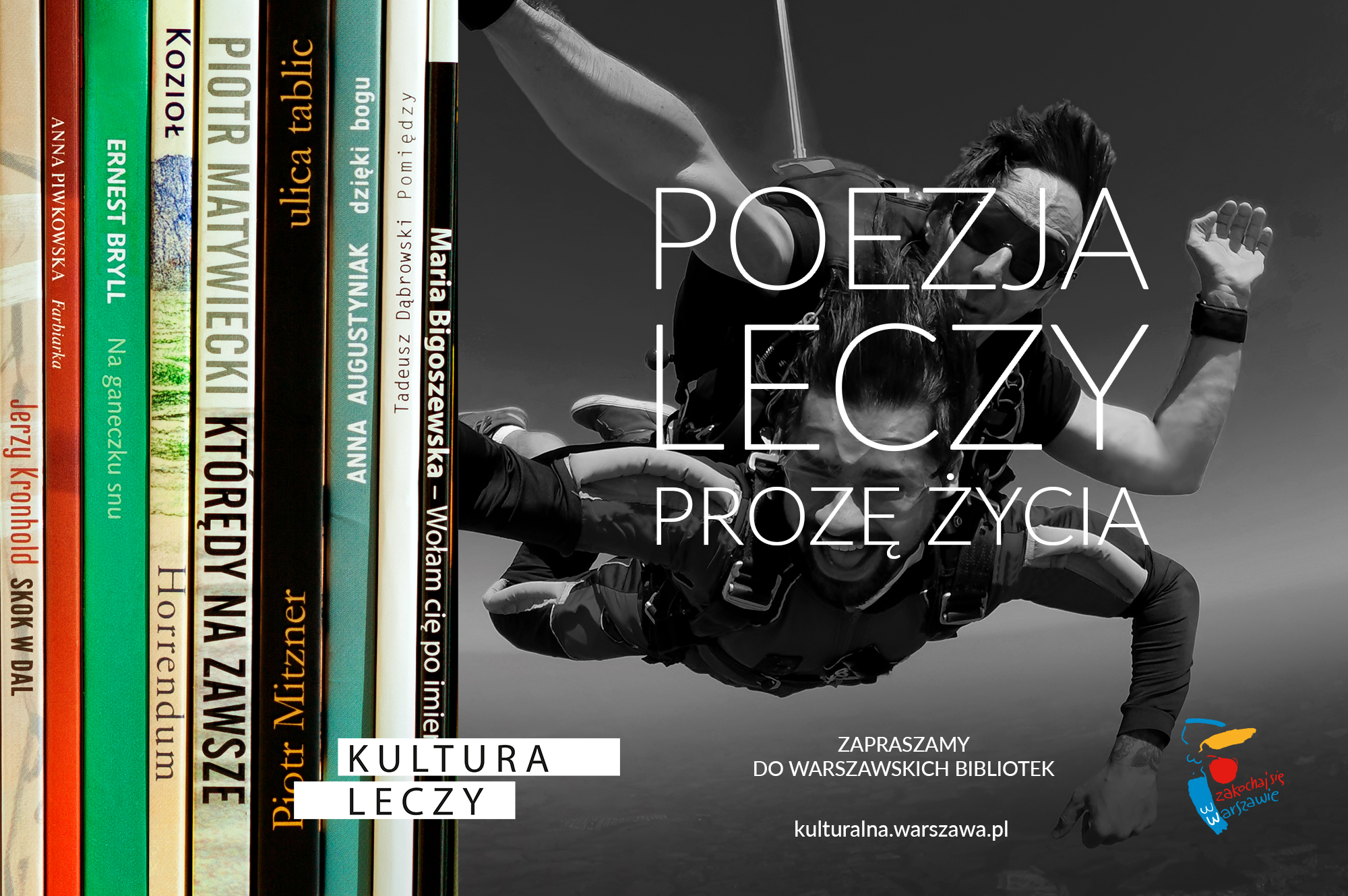 Kampania „Kultura leczy” Kampania „Kultura leczy”